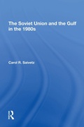 Cover: The Soviet Union And The Gulf In The 1980s - Routledge