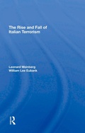 Cover: The Rise And Fall Of Italian Terrorism - Routledge