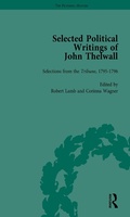 Cover: Selected Political Writings of John Thelwall Vol 2 - Routledge