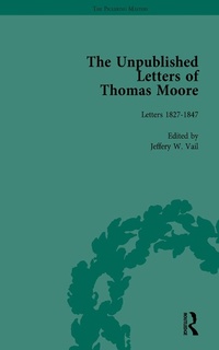 Enlarge image Cover: The Unpublished Letters of Thomas Moore Vol 2 - Routledge