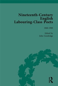 Abbildung von: Nineteenth-Century English Labouring-Class Poets Vol 3 - Routledge