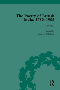 Abbildung von: The Poetry of British India, 1780-1905 Vol 1 - Routledge