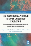 Cover: The Yew Chung Approach to Early Childhood Education - Routledge