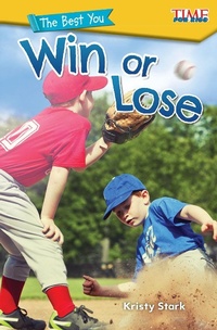 Abbildung von: The Best You: Win or Lose - Teacher Created Materials, Inc