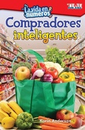 Cover: La vida en numeros: Compradores inteligentes - Teacher Created Materials, Inc
