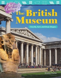 Abbildung von: Art and Culture: The British Museum - Teacher Created Materials, Inc