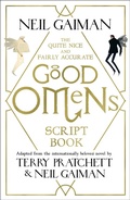 Cover: The Quite Nice and Fairly Accurate Good Omens Script Book - Headline Book Publishing