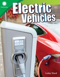 Abbildung von: Electric Vehicles - Teacher Created Materials, Inc