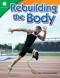 Cover: Rebuilding the Body - Teacher Created Materials, Inc