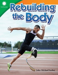 Enlarge image Cover: Rebuilding the Body - Teacher Created Materials, Inc
