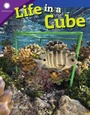 Cover: Life in a Cube - Teacher Created Materials, Inc