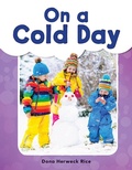Cover: On a Cold Day - Teacher Created Materials, Inc