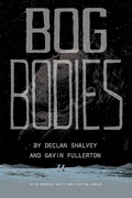 Cover: Bog Bodies - Image Comics