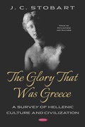 Cover: Glory That Was Greece: A Survey of Hellenic Culture and Civilization - Nova Science Publishers Inc