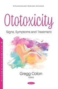 Bild vergrößern Bild: Ototoxicity: Signs, Symptoms and Treatment - Nova Science Publishers Inc