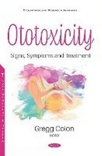 Bild vergrößern Bild: Ototoxicity - Nova Science Publishers Inc