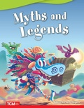 Cover: Myths and Legends - Teacher Created Materials, Inc