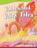 Cover: Fables and Fairy Tales - Teacher Created Materials, Inc