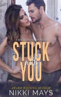 Enlarge image Cover: Stuck with You - Kingston Publishing Company