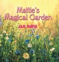 Cover: Mattie's Magical Garden - AUTHORHOUSE