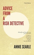 Cover: Advice From A Risk Detective Third Edition - Tautegory Press