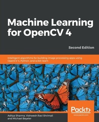 Enlarge image Cover: Machine Learning for OpenCV 4 - Packt Publishing