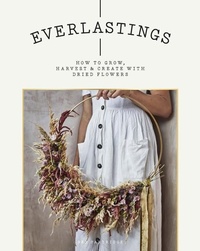 Enlarge image Cover: Everlastings - Hardie Grant Books (UK)