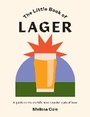 Cover: The Little Book of Lager - Hardie Grant Books (UK)