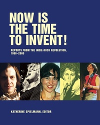 Enlarge image Cover: Now Is The Time To Invent - Verse Chorus Press
