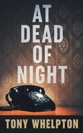 Cover: At Dead of Night - Tony Whelpton