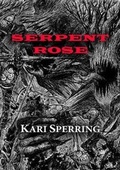 Cover: Serpent Rose - NewCon Press