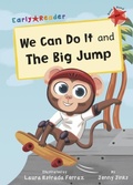 Cover: We Can Do It and The Big Jump - Maverick Arts Publishing