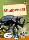 Cover: Minibeasts - Maverick Arts Publishing
