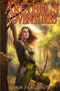 Enlarge image Cover: Arethel's Adventures - Dragon Scale Publishing