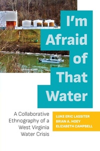 Enlarge image Cover: I'm Afraid of That Water - West Virginia University Press