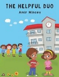 Enlarge image Cover: The Helpful Duo - Young Authors Publishing