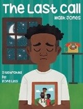 Cover: The Last Call - Young Authors Publishing