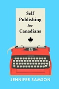 Cover: Self Publishing For Canadians - Ariesrising Media