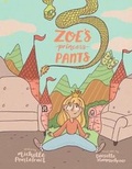 Cover: Zoe's Princess Pants - Pandamonium Publishing House