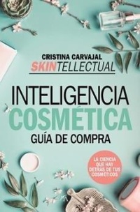 Abbildung von: Skintellectual. Inteligencia Cosmetica -V1 - Almuzara