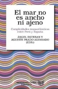 Cover: El mar no es ancho ni ajeno - Iberoamericana Editorial Vervuert S.L.U