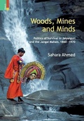 Cover: Woods, Mines and Minds - Primus Books