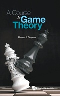 Cover: Course In Game Theory, A - World Scientific Publishing Co Pte Ltd