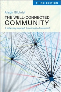 Enlarge image Cover: The Well-Connected Community - Policy Press