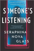 Cover: Someone's Listening (Original) - HARLEQUIN SALES CORP