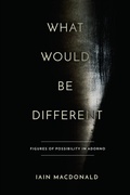 Bild: What Would Be Different - Stanford University Press