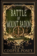 Cover: Battle of Mount Badon (Once and Future Hearts, #6) - Stories Rule Press