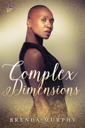 Cover: Complex Dimensions - NineStar Press, LLC