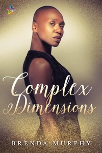Enlarge image Cover: Complex Dimensions - NineStar Press, LLC