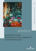 Cover: Manifestations sensorielles des urbanit&eacute;s contemporaines - Peter Lang Verlag